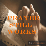 Prayer Works TEXT